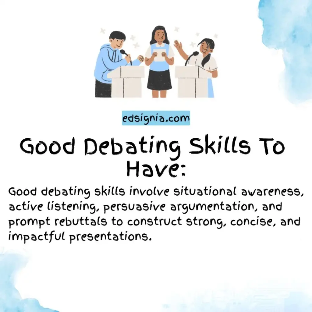 Good Debating Skills to Have
