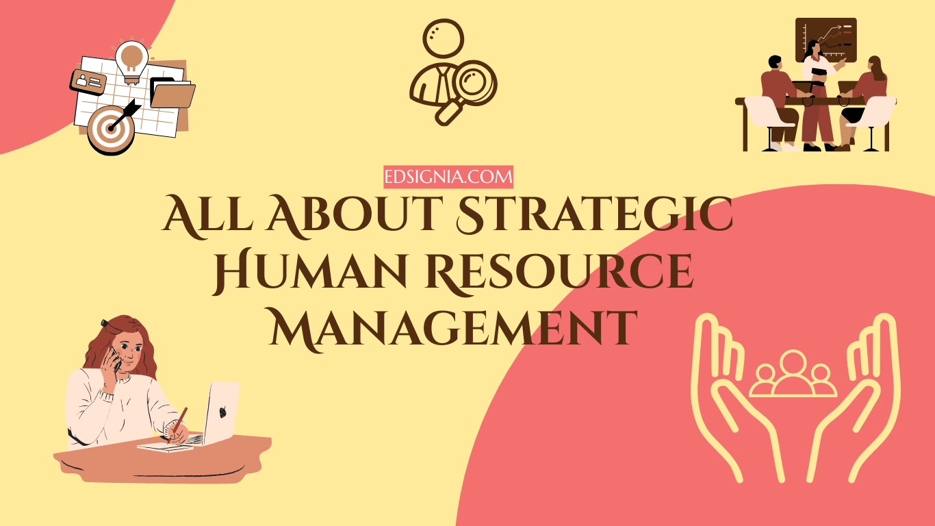 Strategic Human Resource Management